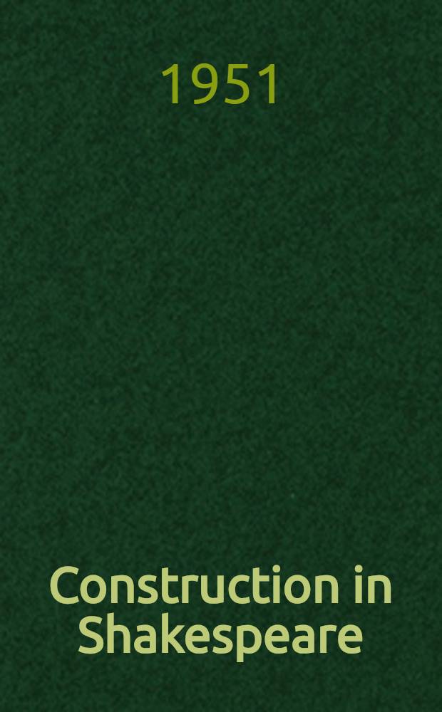 Construction in Shakespeare