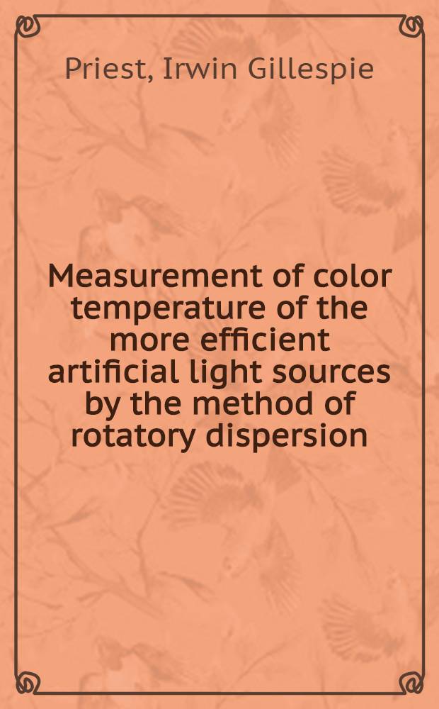 Measurement of color temperature of the more efficient artificial light sources by the method of rotatory dispersion