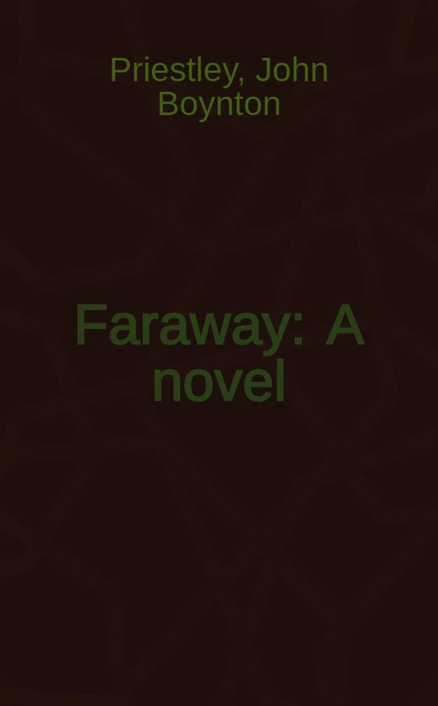 Faraway : A novel