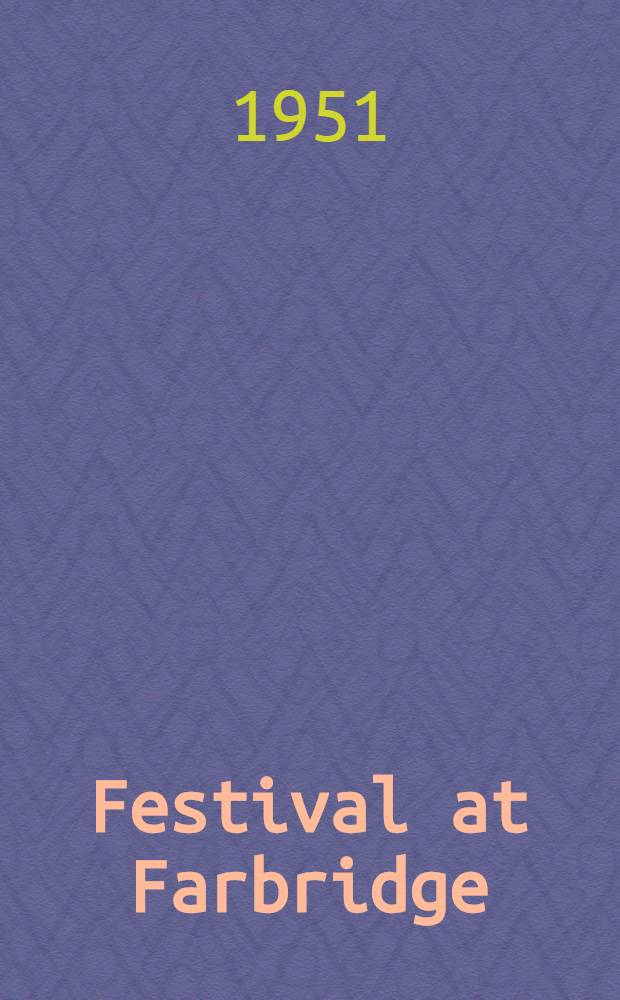 Festival at Farbridge : A novel