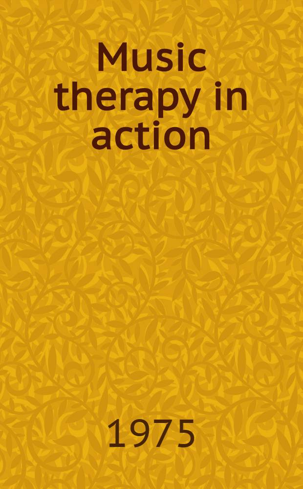 Music therapy in action