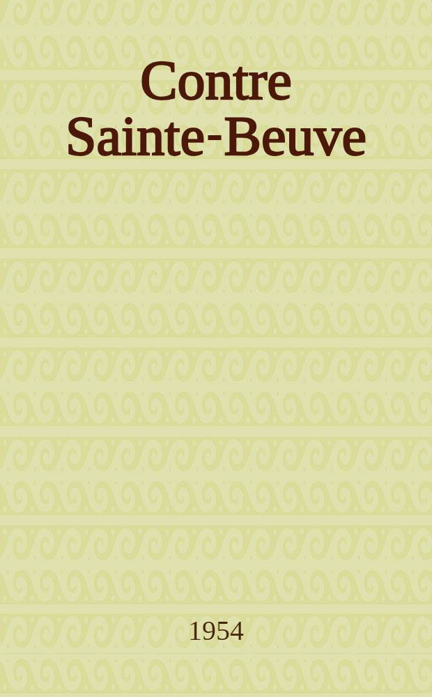 Contre Sainte-Beuve : Suivi de Nouveaux mélanges