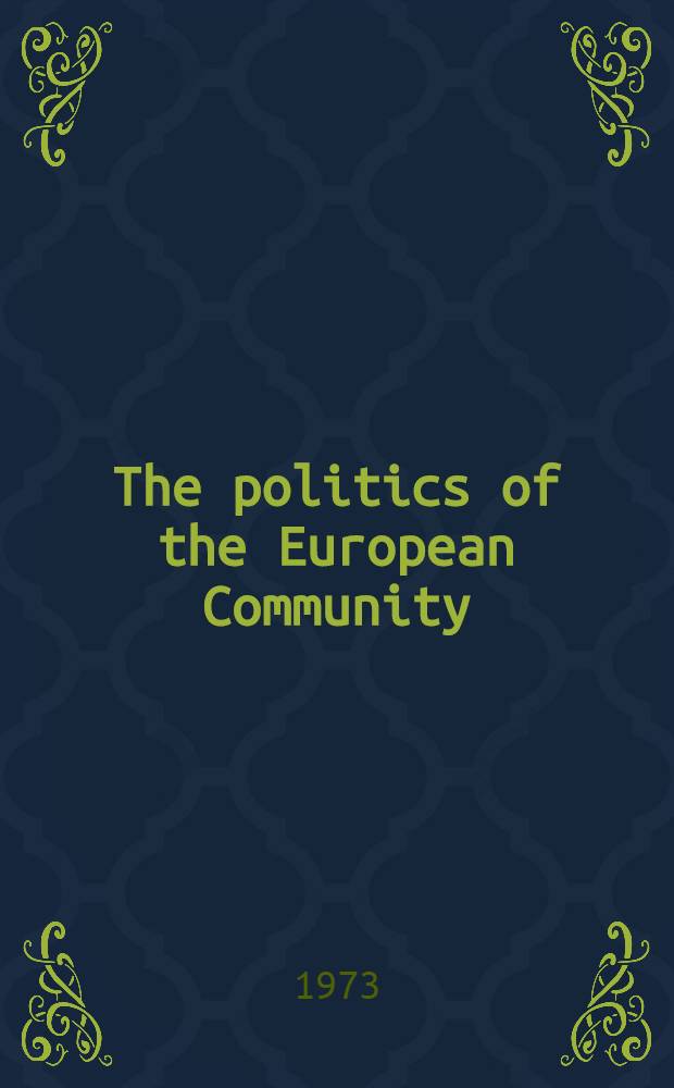 The politics of the European Community