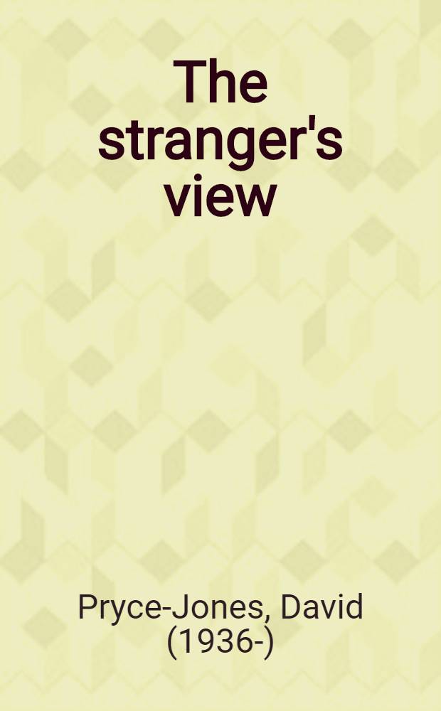 The stranger's view