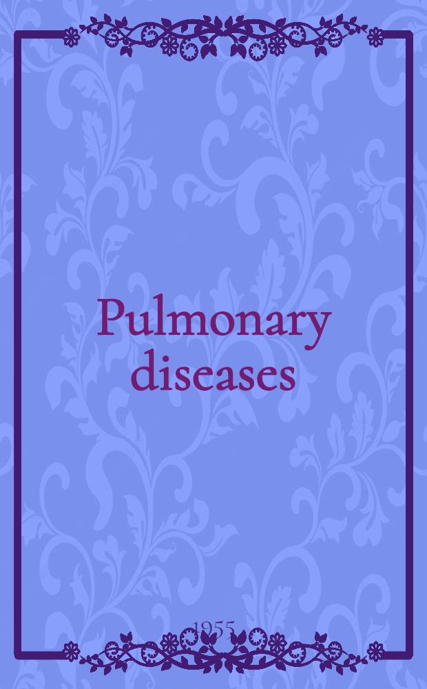 Pulmonary diseases