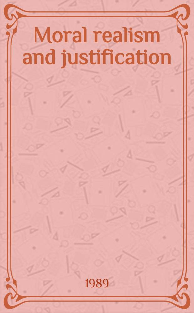 Moral realism and justification