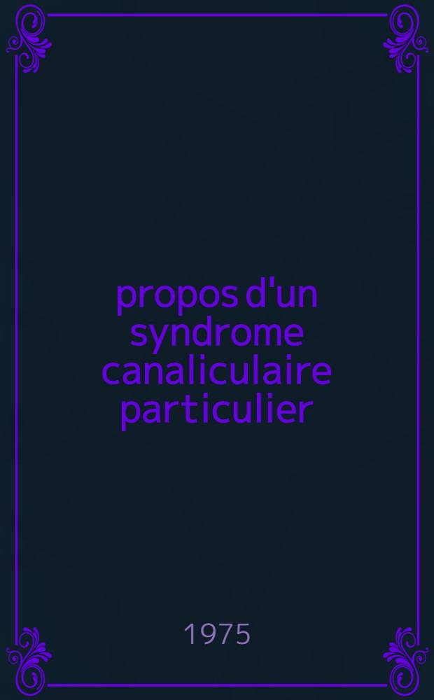 À propos d'un syndrome canaliculaire particulier : la compression de la branche profonde du nerf cubital par l'arcade de l'adducteur du pouce : Étude anatomique, diagnostic, traitement : Thèse ..