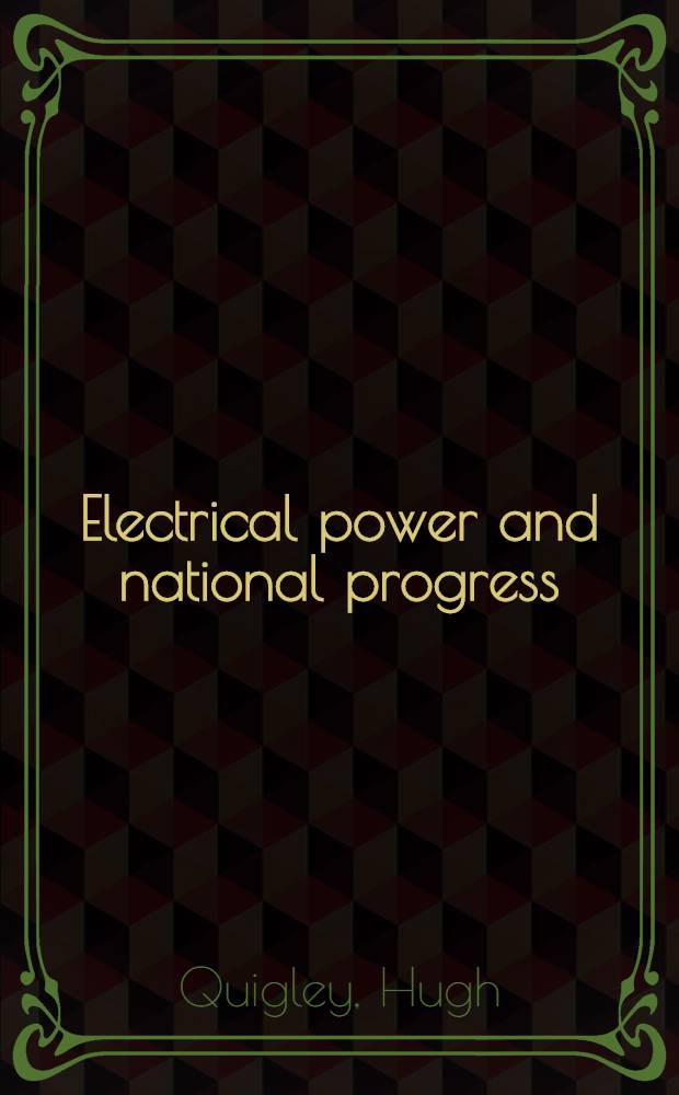 Electrical power and national progress