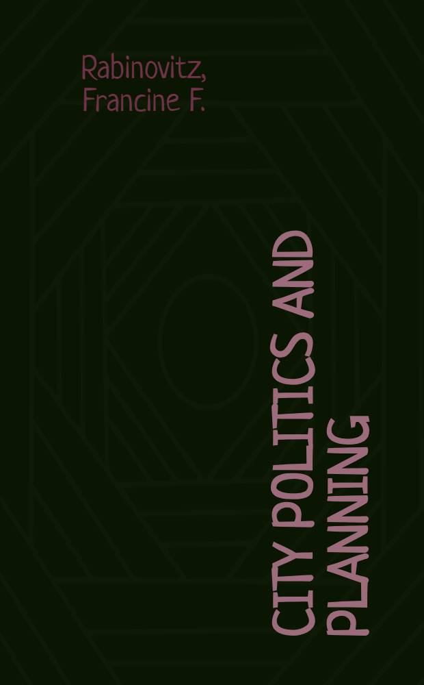 City politics and planning