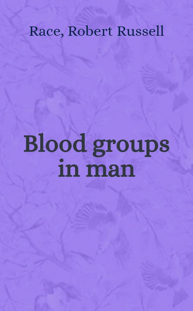 Blood groups in man