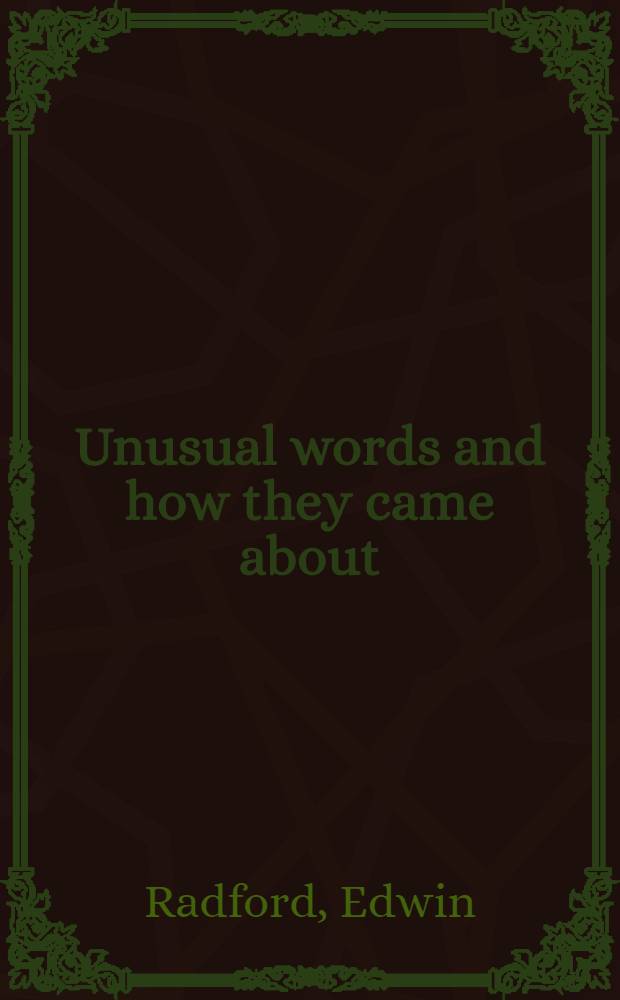 Unusual words and how they came about