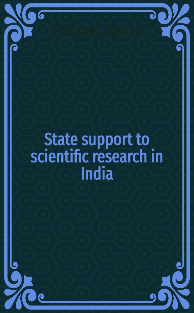 State support to scientific research in India : An analysis of trends