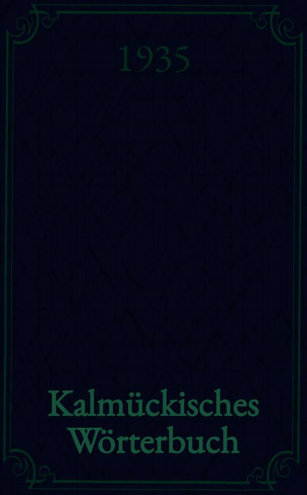 Kalmückisches Wörterbuch
