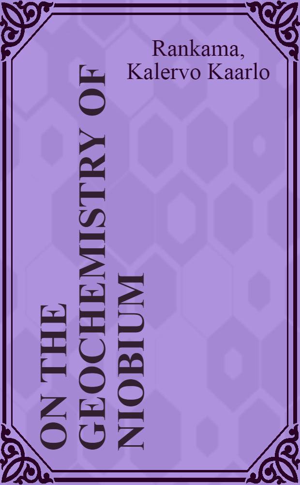 On the geochemistry of niobium