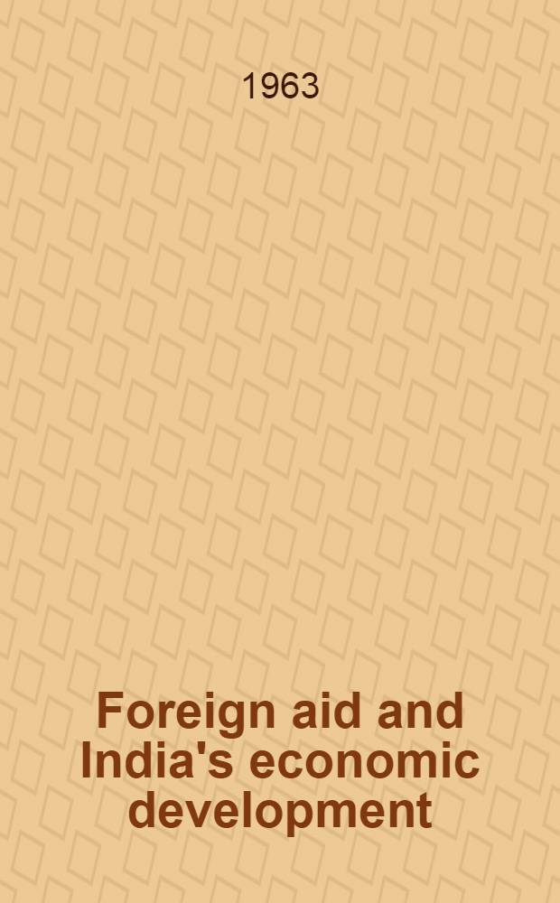 Foreign aid and India's economic development