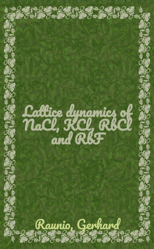 Lattice dynamics of NaCl, KCl, RbCl and RbF