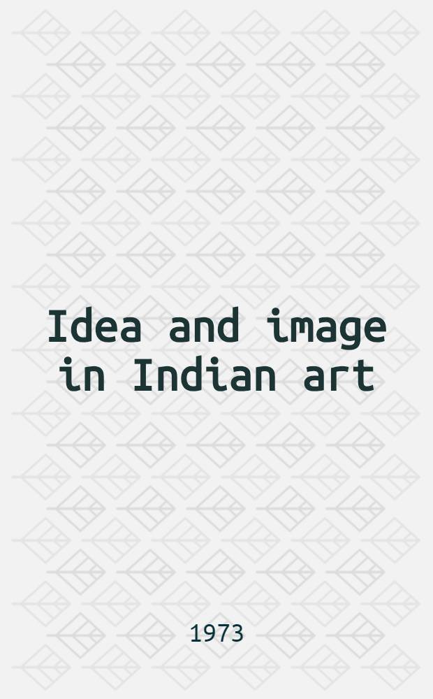 Idea and image in Indian art