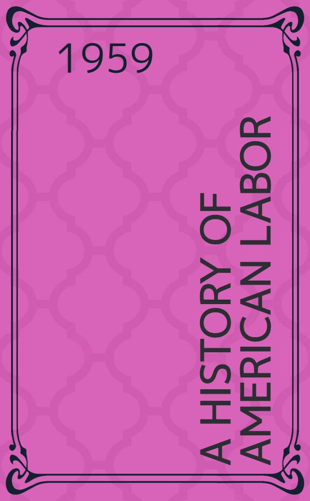 A history of American labor