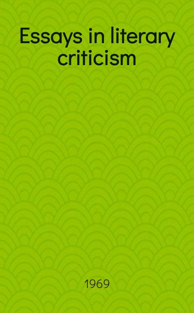 Essays in literary criticism: particular studies