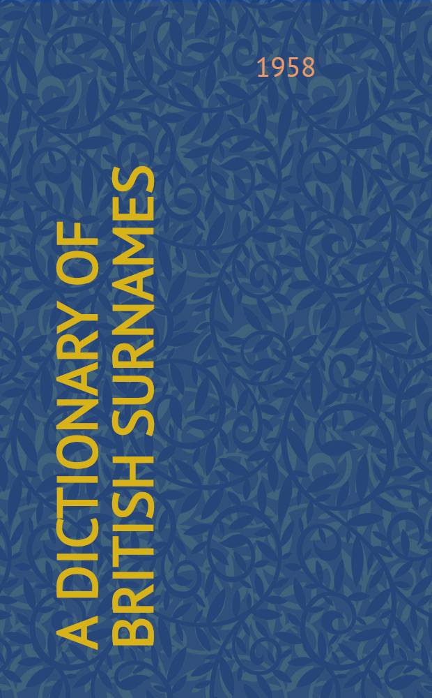 A dictionary of British surnames