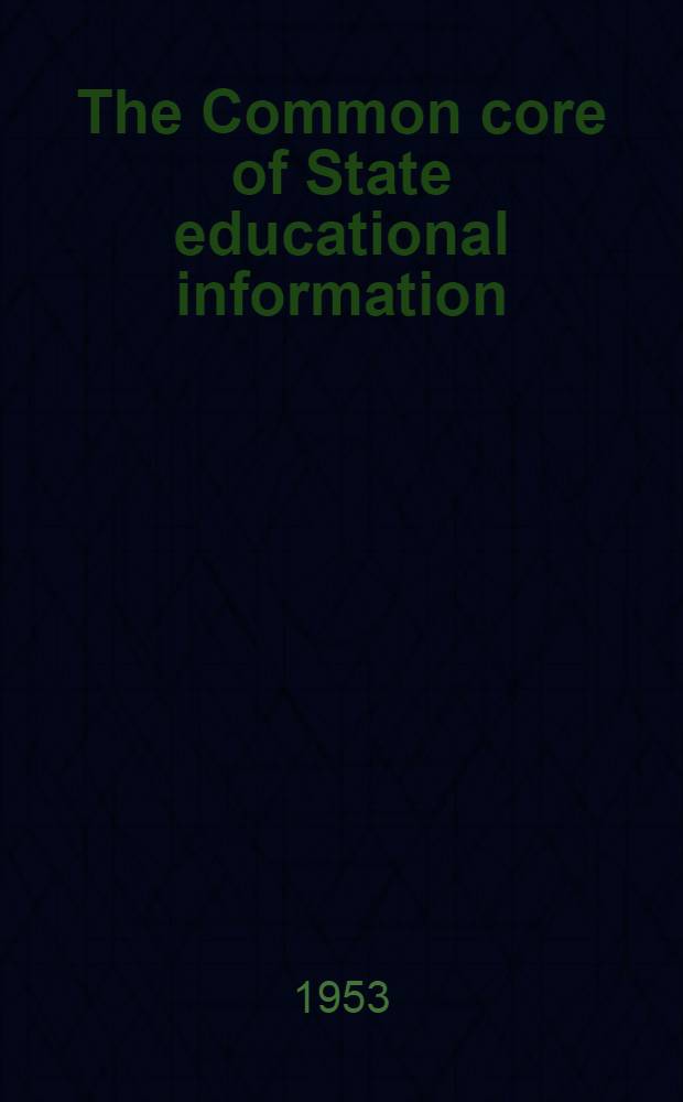 The Common core of State educational information