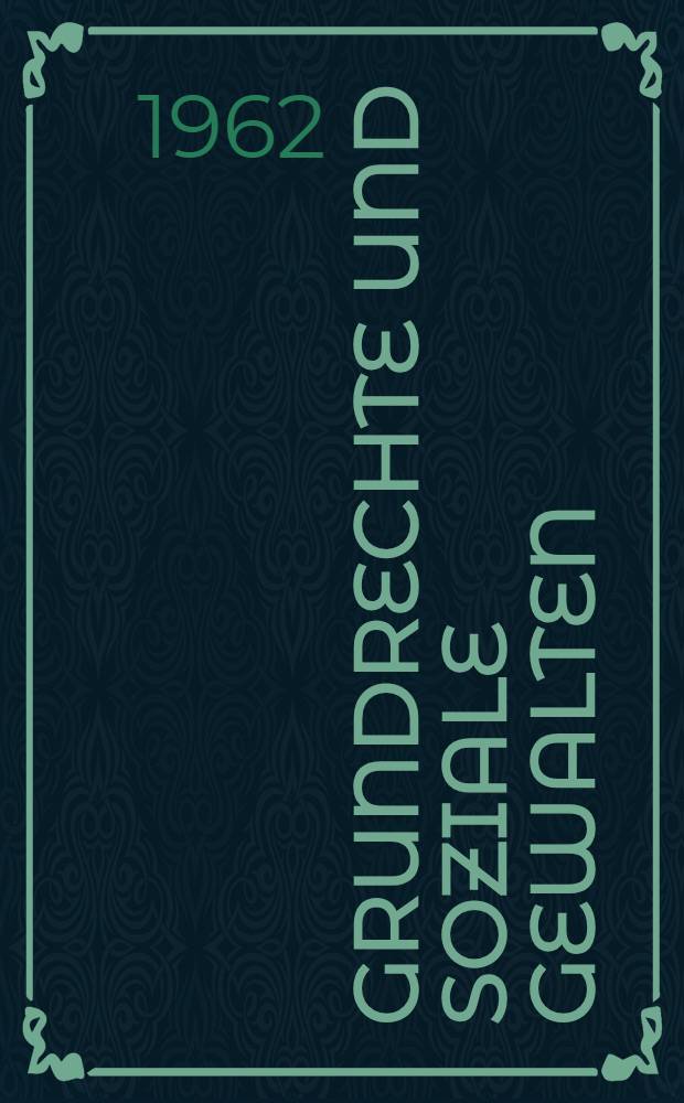 Grundrechte und soziale Gewalten : Inaug.-Diss. ... der Univ. Köln