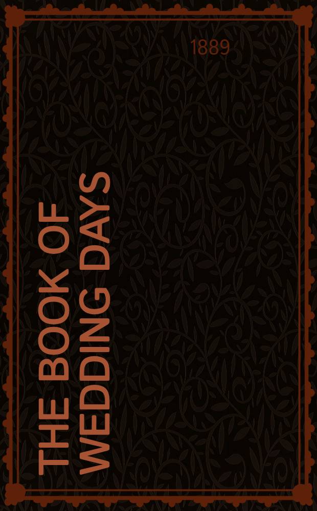 The Book of wedding days : Quotations for every day in the year