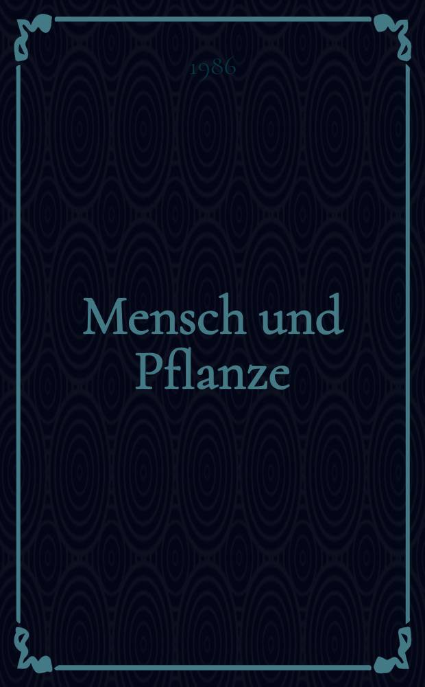 Mensch und Pflanze