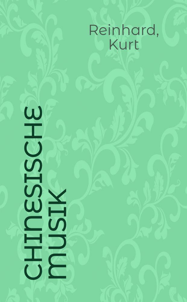 Chinesische Musik
