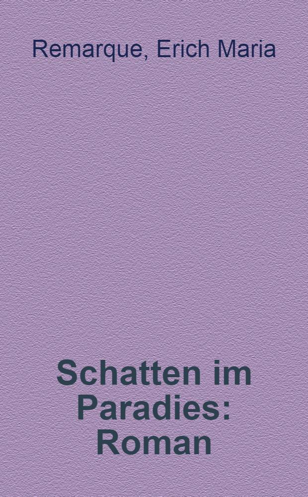 Schatten im Paradies : Roman
