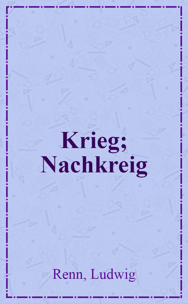 Krieg; Nachkreig