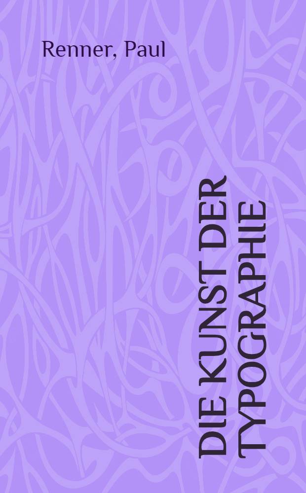 Die kunst der Typographie