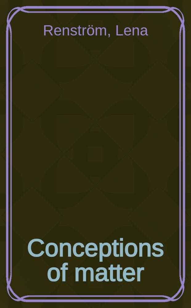 Conceptions of matter : A phenomenographic approach