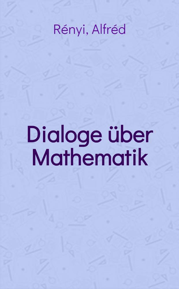 Dialoge über Mathematik