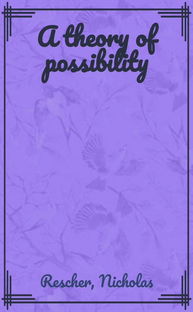 A theory of possibility : A constructivistic and conceptualistic account of possible individuals and possible worlds