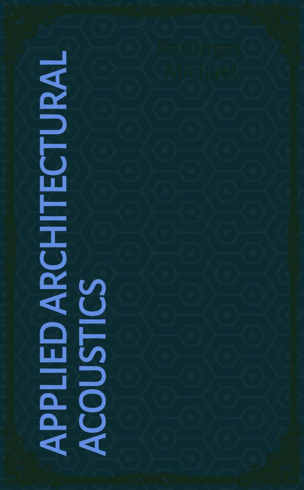 Applied architectural acoustics