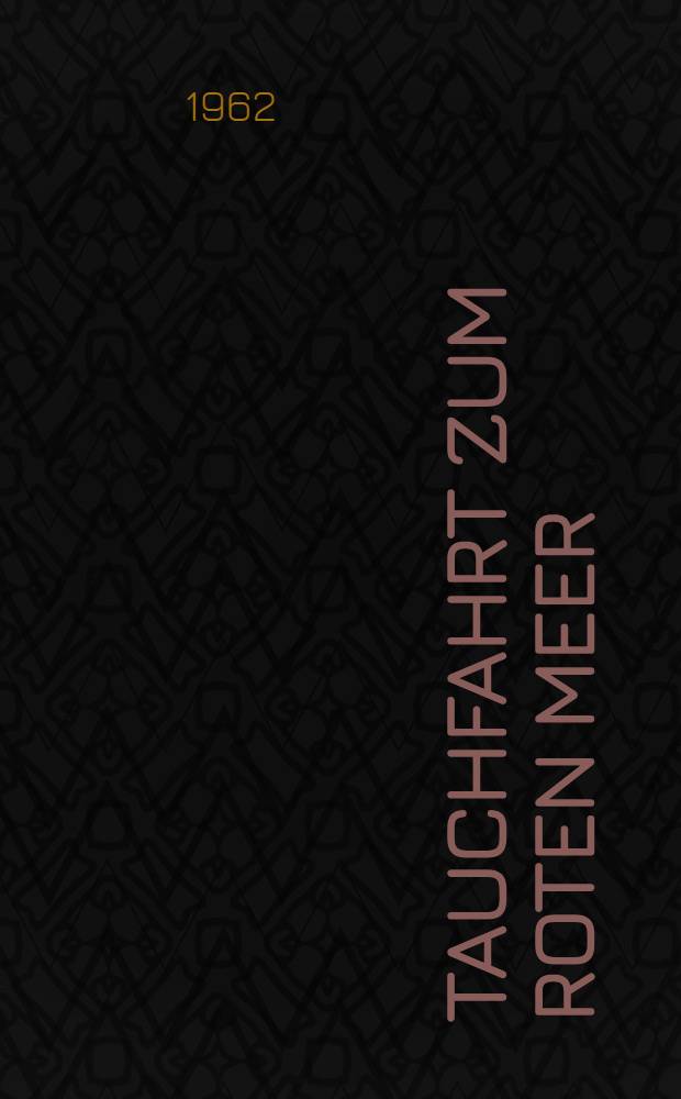 Tauchfahrt zum Roten Meer