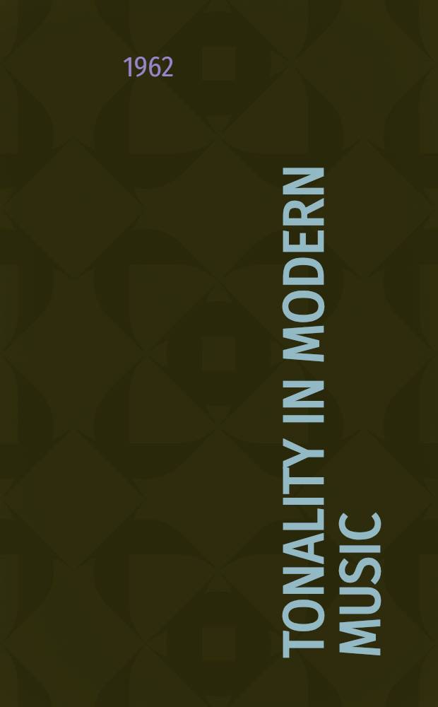 Tonality in modern music