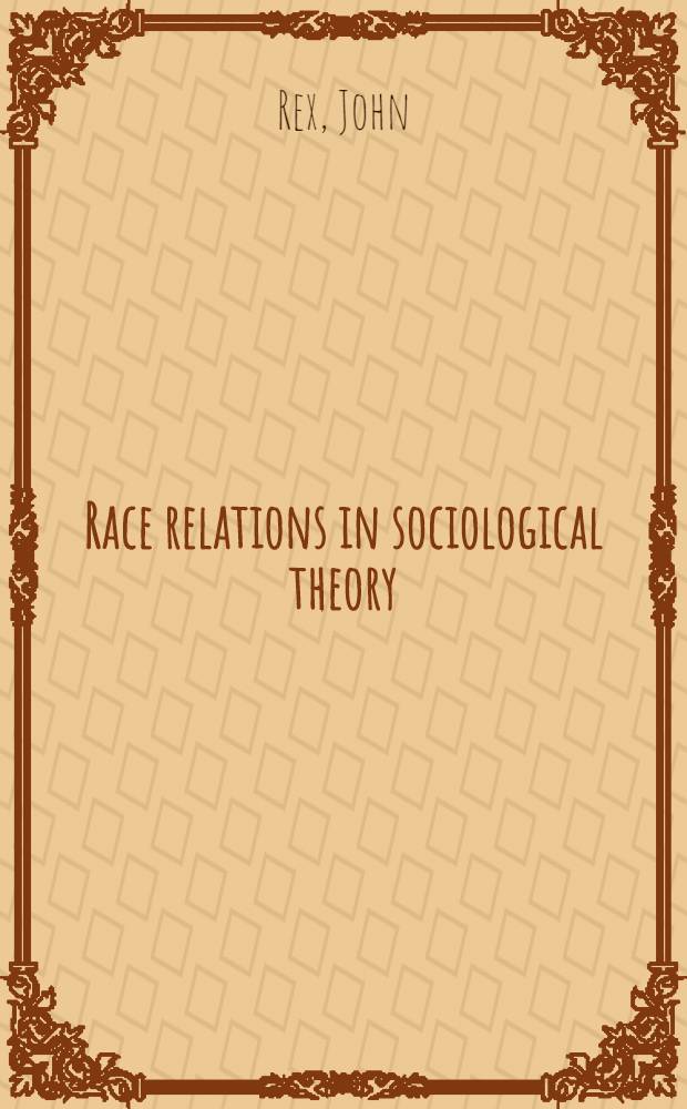 Race relations in sociological theory