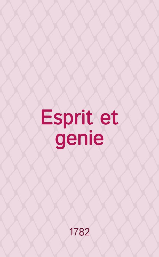 Esprit et genie