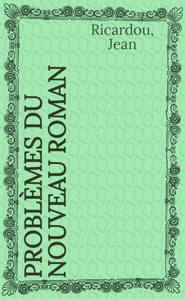 Problèmes du nouveau roman