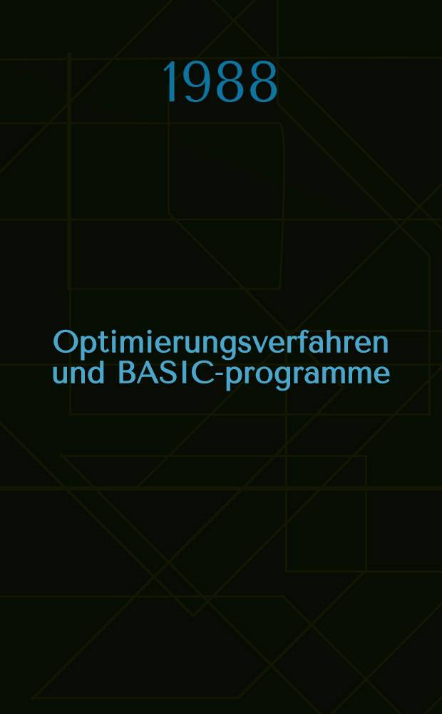 Optimierungsverfahren und BASIC-programme