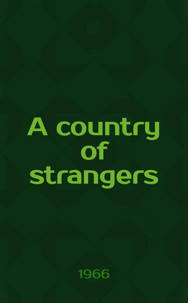 A country of strangers : A novel