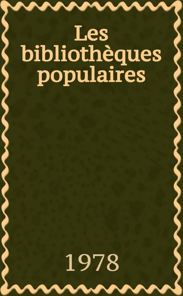Les bibliothèques populaires