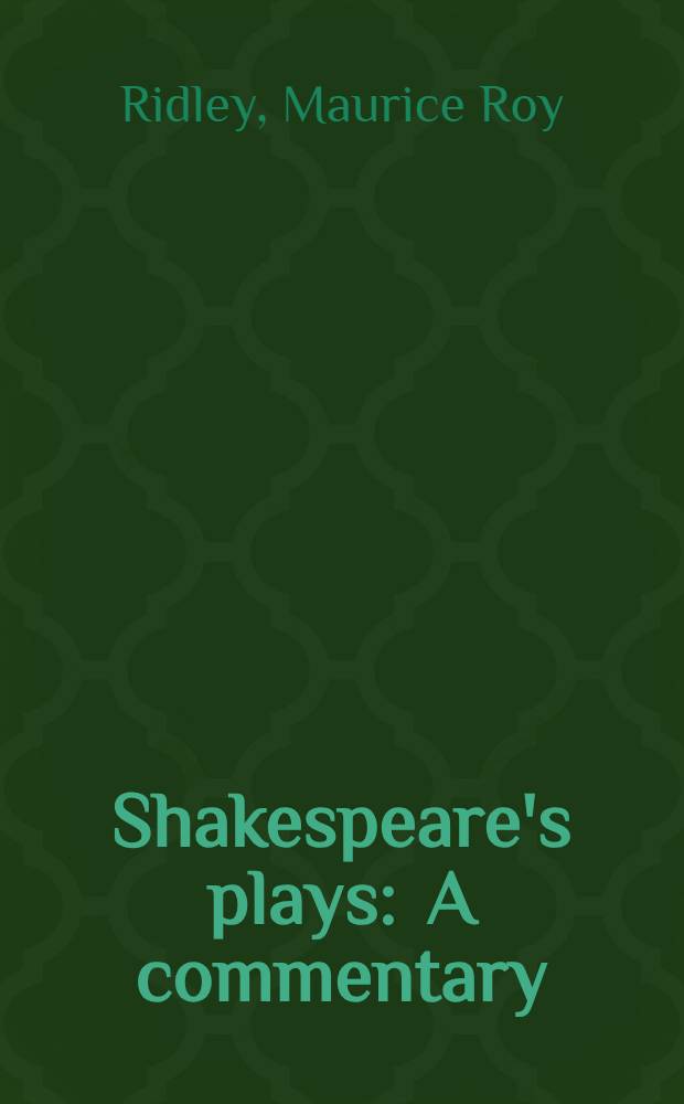 Shakespeare's plays : A commentary