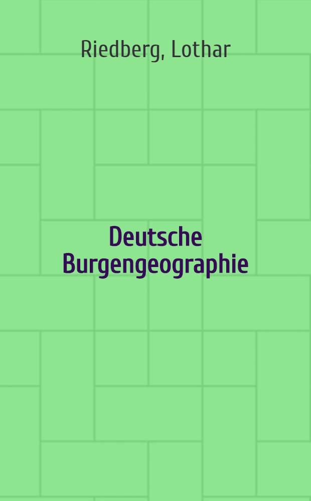 Deutsche Burgengeographie