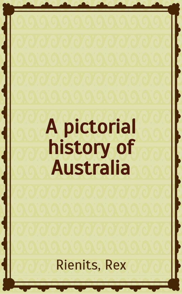 A pictorial history of Australia