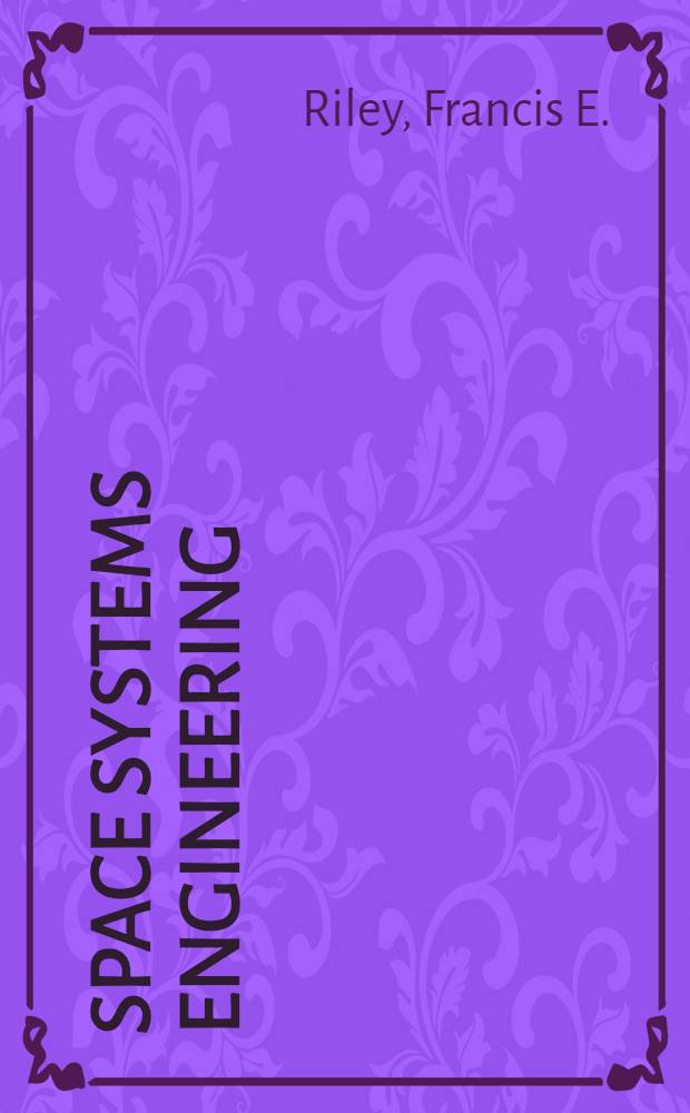 Space Systems Engineering