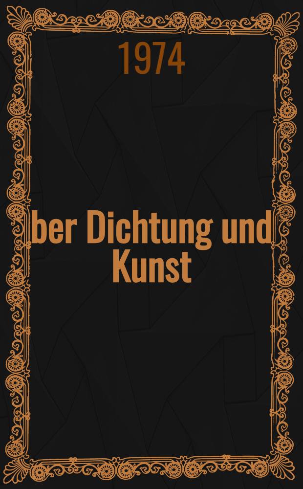 Über Dichtung und Kunst