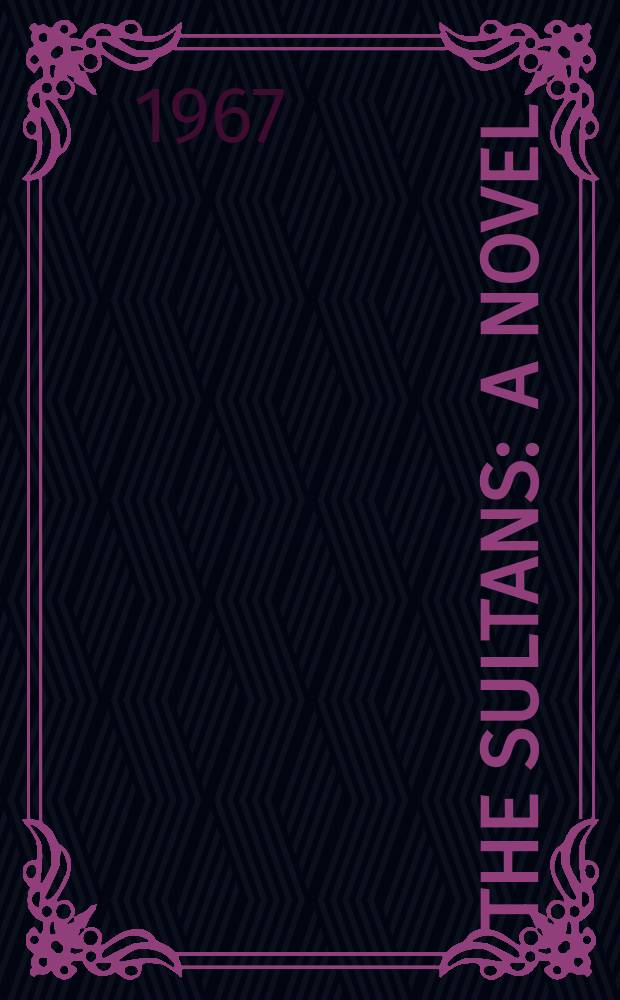 The sultans : A novel
